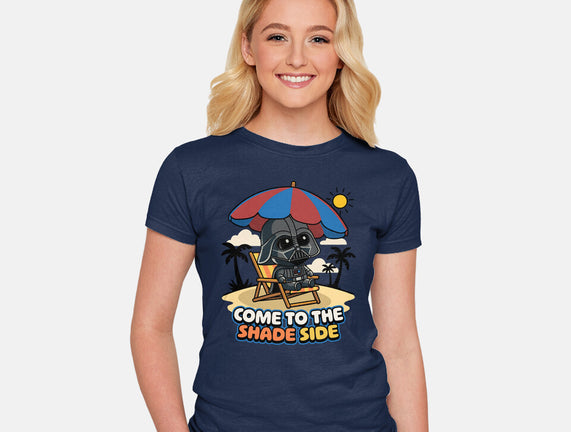 Come To The Shade Side