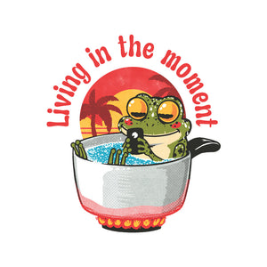 Living In The Moment