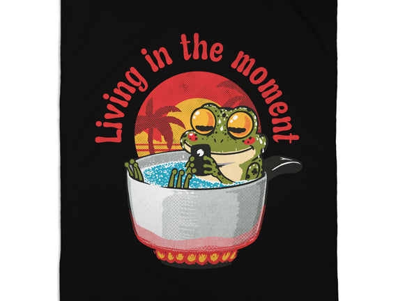 Living In The Moment