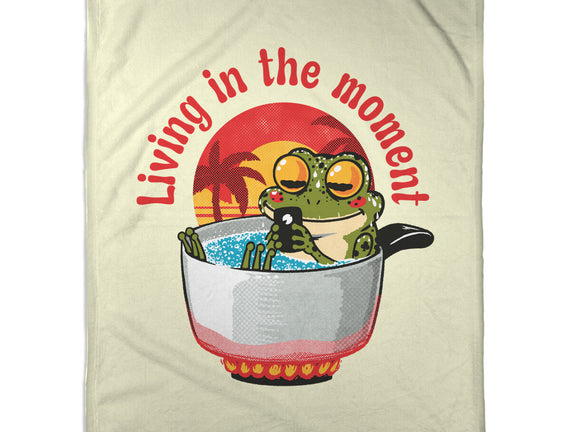 Living In The Moment