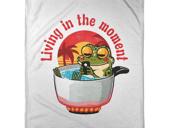 Living In The Moment