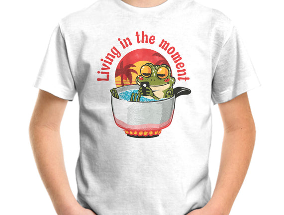 Living In The Moment