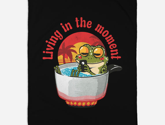 Living In The Moment