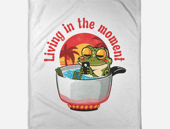Living In The Moment