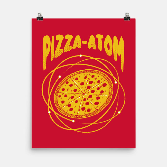 Pizza Atom Science-None-Matte-Poster-tobefonseca