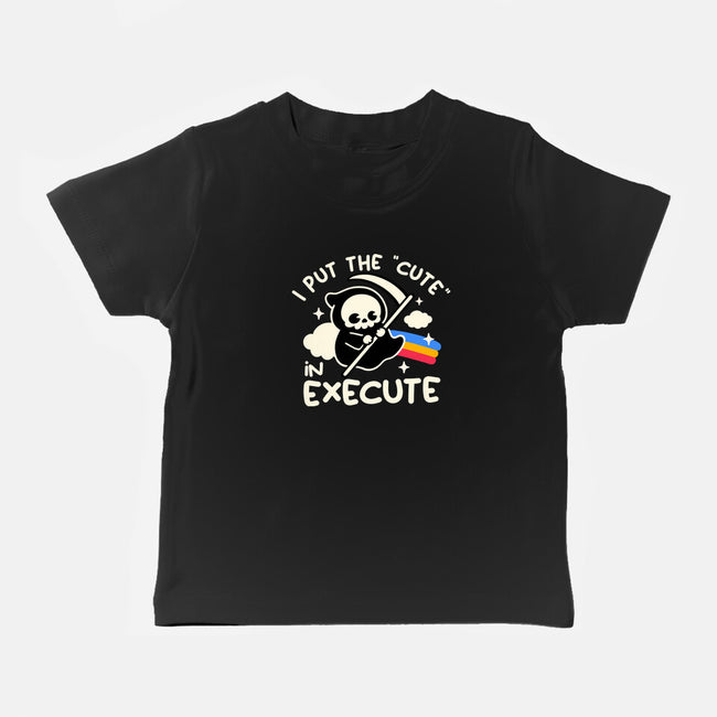 Cute Execute-Baby-Basic-Tee-NemiMakeit