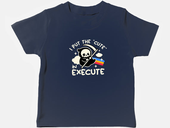 Cute Execute