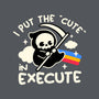 Cute Execute-Mens-Basic-Tee-NemiMakeit