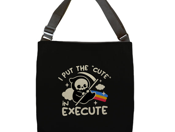 Cute Execute