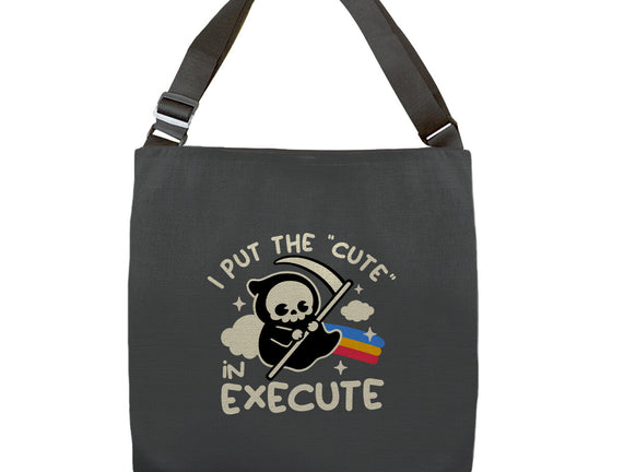 Cute Execute
