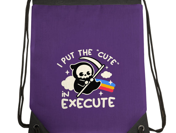 Cute Execute