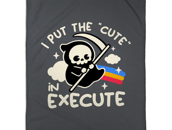 Cute Execute