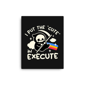 Cute Execute