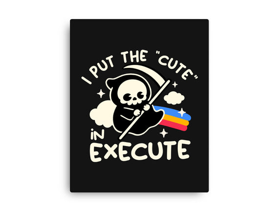 Cute Execute