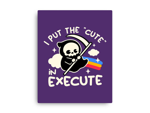 Cute Execute