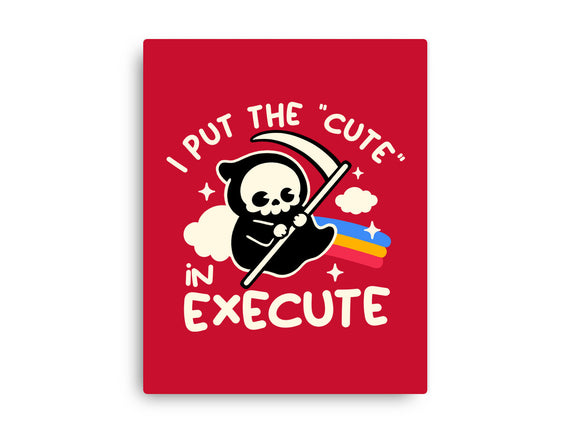 Cute Execute