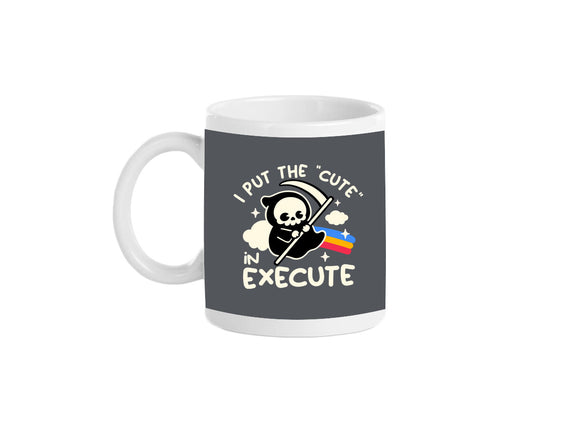 Cute Execute