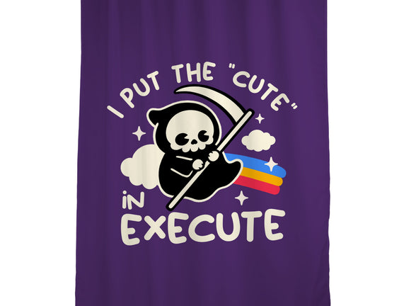 Cute Execute