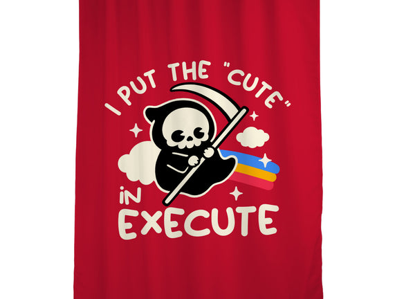 Cute Execute