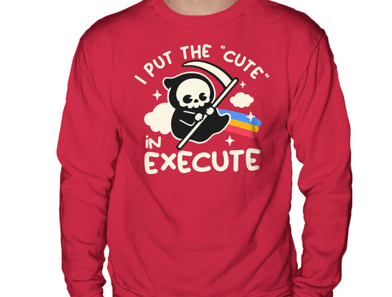 Cute Execute