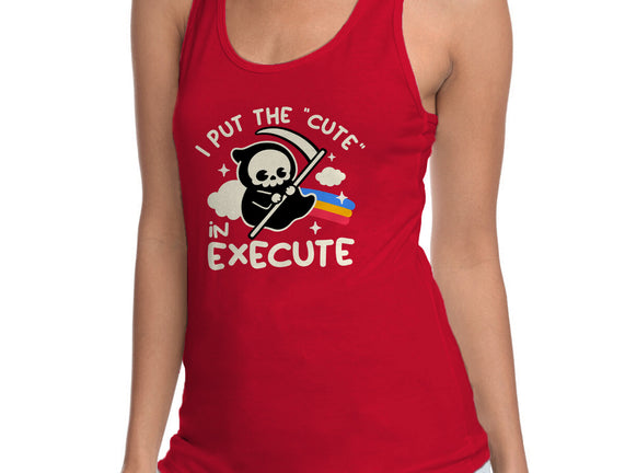 Cute Execute