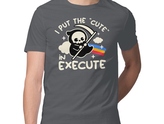 Cute Execute