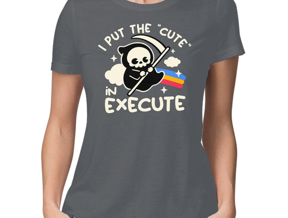 Cute Execute