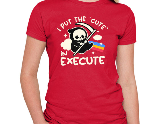 Cute Execute