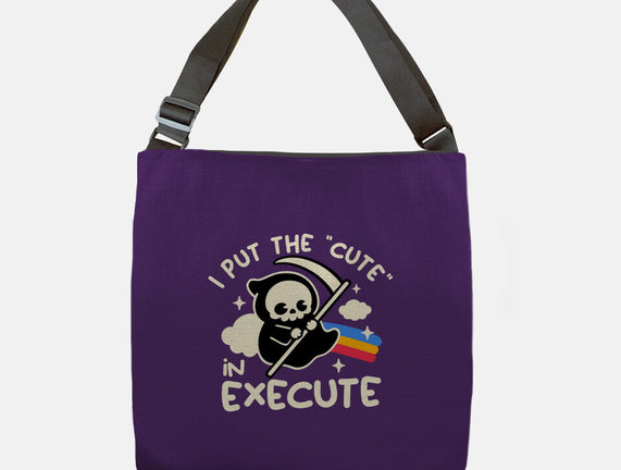 Cute Execute