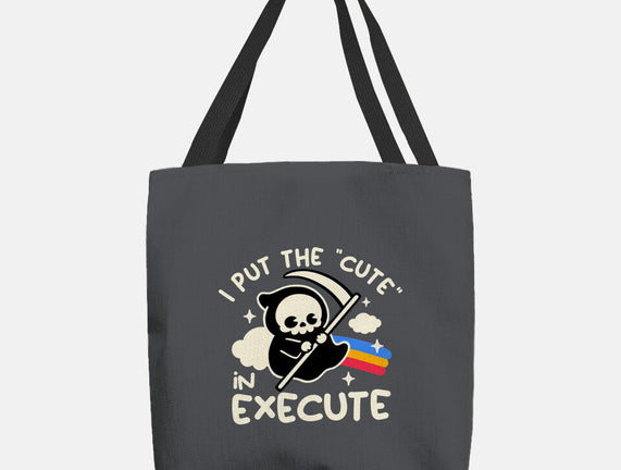 Cute Execute