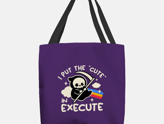 Cute Execute