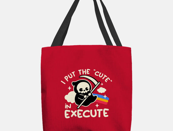 Cute Execute