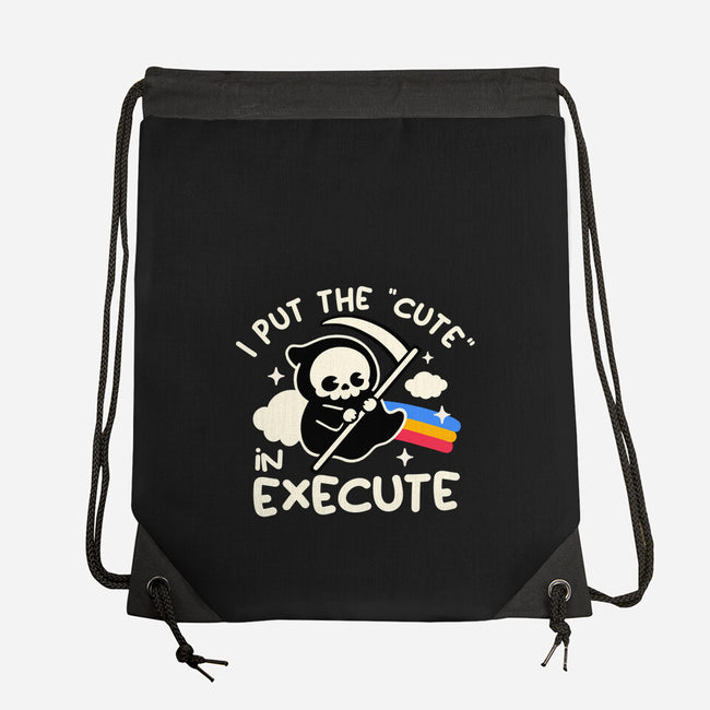 Cute Execute-None-Drawstring-Bag-NemiMakeit