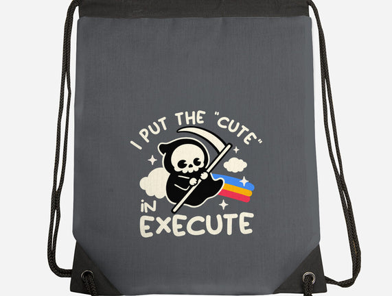 Cute Execute