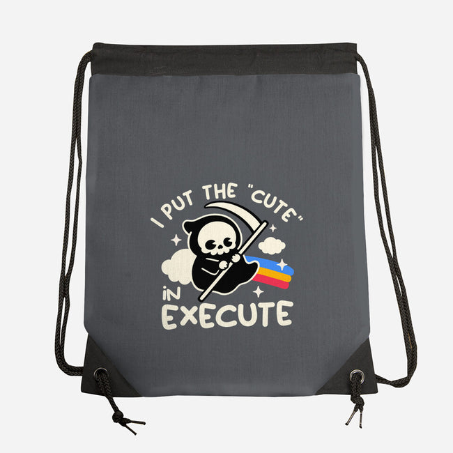 Cute Execute-None-Drawstring-Bag-NemiMakeit