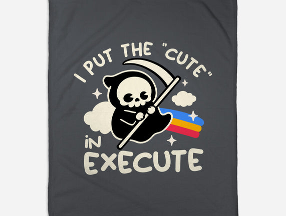 Cute Execute