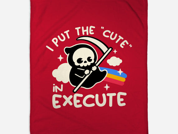 Cute Execute
