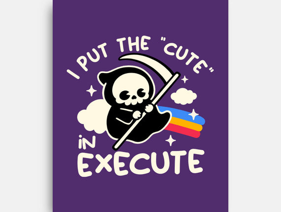 Cute Execute