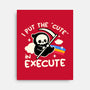 Cute Execute-None-Stretched-Canvas-NemiMakeit