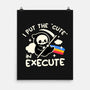 Cute Execute-None-Matte-Poster-NemiMakeit