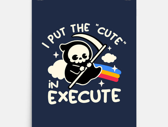 Cute Execute