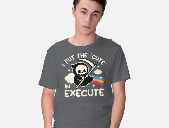 Cute Execute