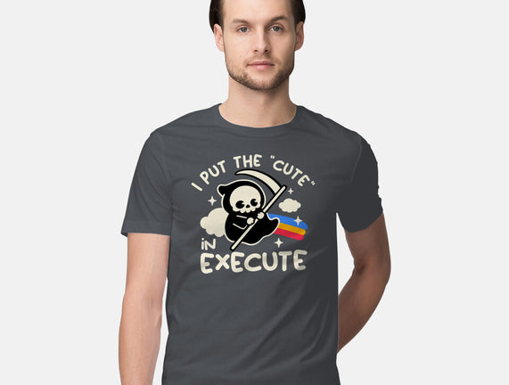 Cute Execute