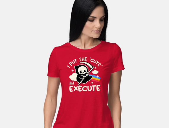 Cute Execute