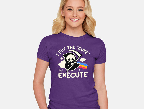 Cute Execute