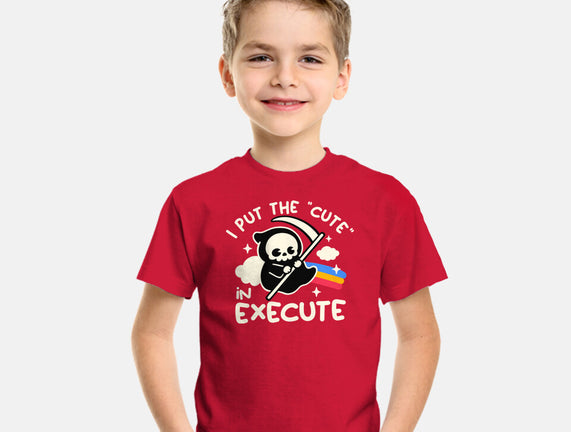 Cute Execute