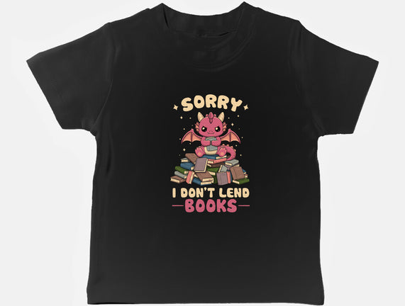 I Don’t Lend Books