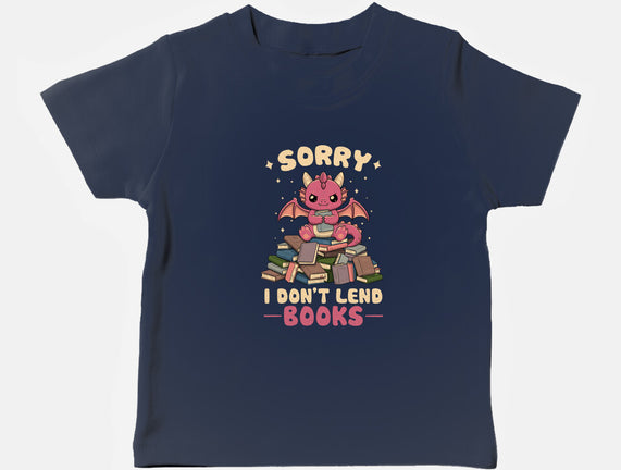 I Don’t Lend Books