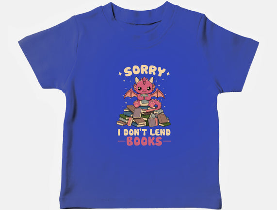 I Don’t Lend Books