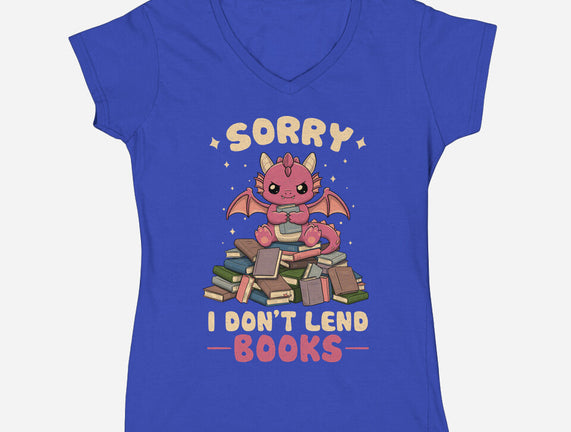 I Don’t Lend Books